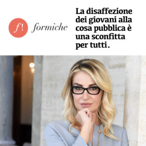 Formiche - La disaffezione dei giovani alla cosa pubblica è una sconfitta per tutti. Scrive Romana Liuzzo