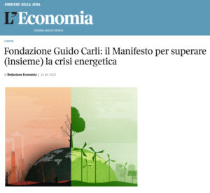 Corrriere della Sera - Fondazione Guido Carli: il Manifesto per superare (insieme) la crisi energetica