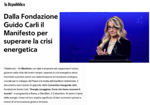 La Repubblica - Dalla Fondazione Guido Carli il Manifesto per superare la crisi energetica