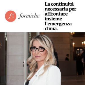 Formiche - La continuità necessaria per affrontare insieme l’emergenza clima. Scrive Romana Liuzzo