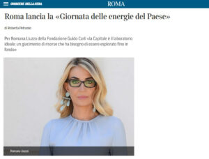 Corriere della Sera Roma - Roma lancia la «Giornata delle energie del Paese»