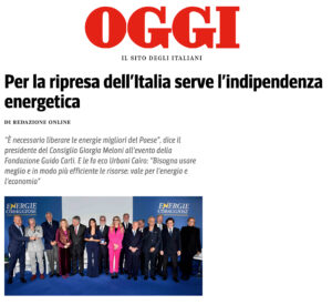 Oggi - Per la ripresa dell’Italia serve l’indipendenza energetica