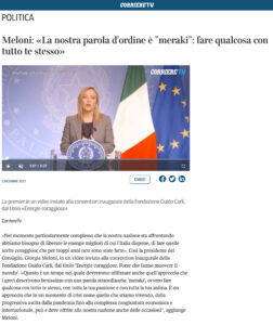 Corriere TV - Meloni: «La nostra parola d'ordine è ”meraki”: fare qualcosa con tutto te stesso»