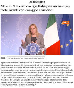 Il Messaggero - Meloni: “Da crisi energia Italia può uscirne più forte, avanti con coraggio e visione”