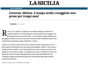 La Sicilia - Governo: Meloni, 'è tempo scelte coraggiose non prese per troppi anni'