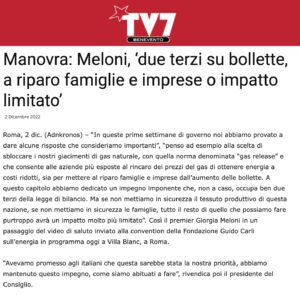 TV7 - Manovra: Meloni, ‘due terzi su bollette, a riparo famiglie e imprese o impatto limitato’