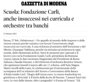 Gazzetta di Modena - Scuola: Fondazione Carli, anche insuccessi nei curricula e orchestre tra banchi