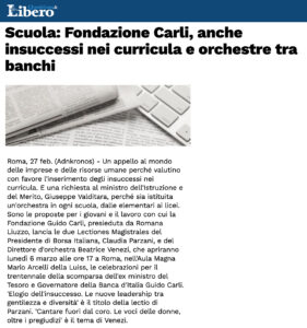 Libero Quotidiano - Scuola: Fondazione Carli, anche insuccessi nei curricula e orchestre tra banchi