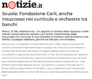 Notizie.it - Scuola: Fondazione Carli, anche insuccessi nei curricula e orchestre tra banchi