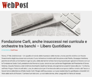 WebPost - Fondazione Carli, anche insuccessi nei curricula e orchestre tra banchi - Libero Quotidiano