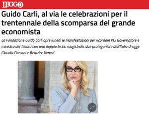 Leggo - Guido Carli, al via le celebrazioni per il trentennale della scomparsa del grande economista