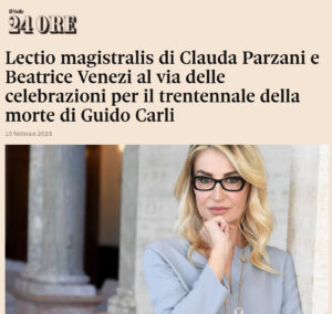 Il Sole 24 Ore - Lectio magistralis di Clauda Parzani e Beatrice Venezi al via delle celebrazioni per il trentennale della morte di Guido Carli