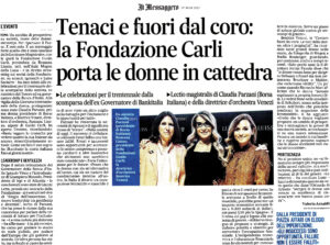 Il Messaggero - Tenaci e fuori dal coro: la Fondazione Carli porta le donne in cattedra