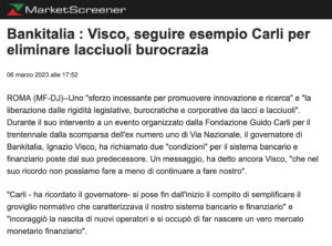 Market Screener - Bankitalia : Visco, seguire esempio Carli per eliminare lacciuoli burocrazia