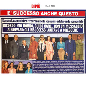 Di Più - RICORDO MIO NONNO, GUIDO CARLI, CON UN MESSAGGIO AI GIOVANI: GLI INSUCCESSI AIUTANO A CRESCERE