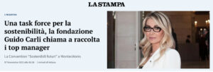 La Stampa - Una task force per la sostenibilità, la fondazione Guido Carli chiama a raccolta i top manager