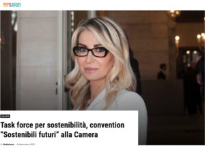 Buone Notizie da Napoli - Task force per sostenibilità, convention “Sostenibili futuri” alla Camera