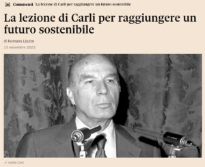 Il Sole 24 Ore - La lezione di Carli per raggiungere un futuro sostenibile