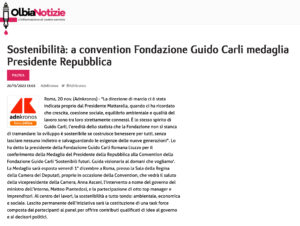 Olbia Notizie - Sostenibilità: a convention Fondazione Guido Carli medaglia Presidente Repubblica