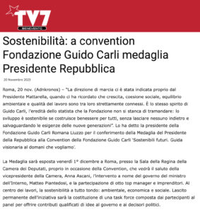 TV7 - Sostenibilità: a convention Fondazione Guido Carli medaglia Presidente Repubblica