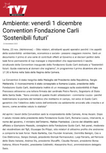TV7 - Ambiente: venerdì 1 dicembre Convention Fondazione Carli ‘Sostenibili futuri’