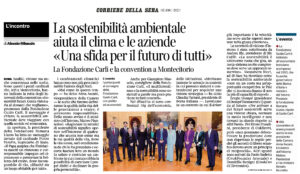 Corriere della Sera - La sostenibilità ambientale aiuta il clima e le aziende «Una sfida per il futuro di tutti»