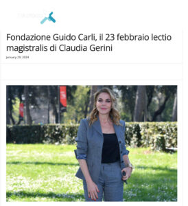 Italy Oggi - Fondazione Guido Carli, il 23 febbraio lectio magistralis di Claudia Gerini