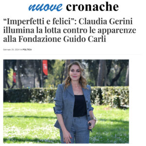 Nuove Cronache - “Imperfetti e felici”: Claudia Gerini illumina la lotta contro le apparenze alla Fondazione Guido Carli