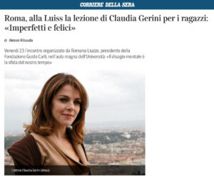 Corriere della Sera - Roma, alla Luiss la lezione di Claudia Gerini per i ragazzi: «Imperfetti e felici»