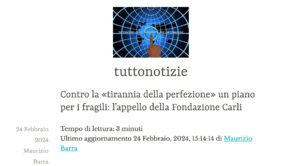 Tutto Notizie - Contro la «tirannia della perfezione» un piano per i fragili: l’appello della Fondazione Carli