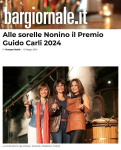 Bargiornale - Alle sorelle Nonino il Premio Guido Carli 2024