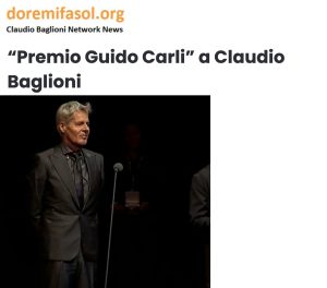 Doremifasol - “Premio Guido Carli” a Claudio Baglioni
