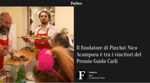 Forbes - Il fondatore di PizzAut Nico Acampora è tra i vincitori del Premio Guido Carli