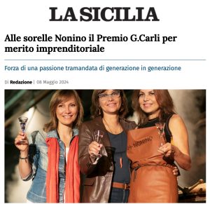 La Sicilia - Alle sorelle Nonino il Premio G.Carli per merito imprenditoriale