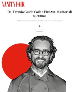 Vanity Fair - Dal Premio Guido Carli a PizzAut: tessitori di speranza