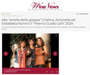 Wine News - Alle “sorelle della grappa” Cristina, Antonella ed Elisabetta Nonino il “Premio Guido Carli” 2024