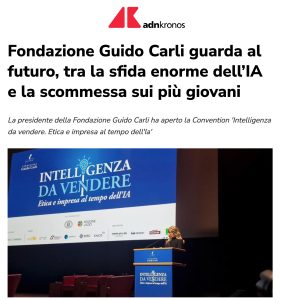 ADNKronos - Fondazione Guido Carli guarda al futuro, tra la sfida enorme dell’IA e la scommessa sui più giovani