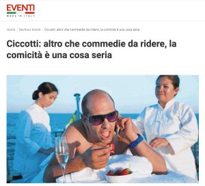 Eventi – Ciccotti: altro che commedie da ridere, la comicità è una cosa seria