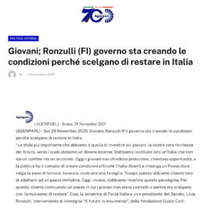 Agenparl – Giovani; Ronzulli (FI) governo sta creando le condizioni perché scelgano di restare in Italia
