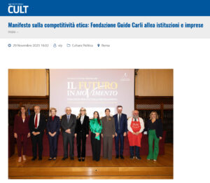 Agenzia Cult – Manifesto sulla competitività etica: Fondazione Guido Carli allea istituzioni e imprese