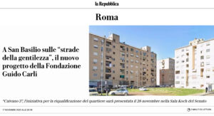 La Repubblica – A San Basilio sulle “strade della gentilezza”, il nuovo progetto della Fondazione Guido Carli