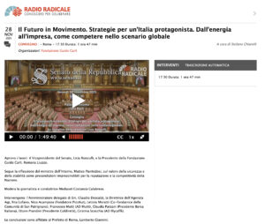 Radio Radicale – Il Futuro in Movimento. Strategie per un’Italia protagonista. Dall’energia all’impresa, come competere nello scenario globale