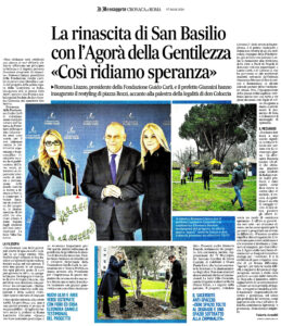 Il Messaggero Cronaca di Roma - La rinascita di San Basilio con l'Agorà della Gentilezza «Così ridiamo speranza»