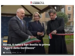 Corriere della Sardegna – Roma, è nata a San Basilio la prima “Agorà della Gentilezza”