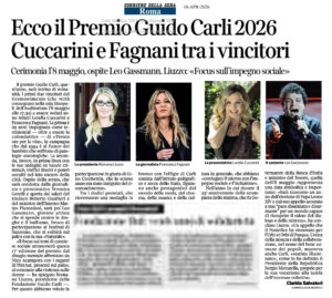 Corriere della Sera Roma - Ecco il Premio Guido Carli 2026 Cuccarini e Fagnani tra i vincitori